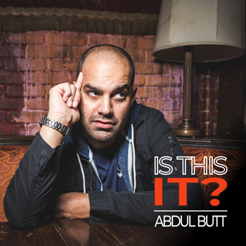Abdul Butt "Is This IT?" Album Front Cover